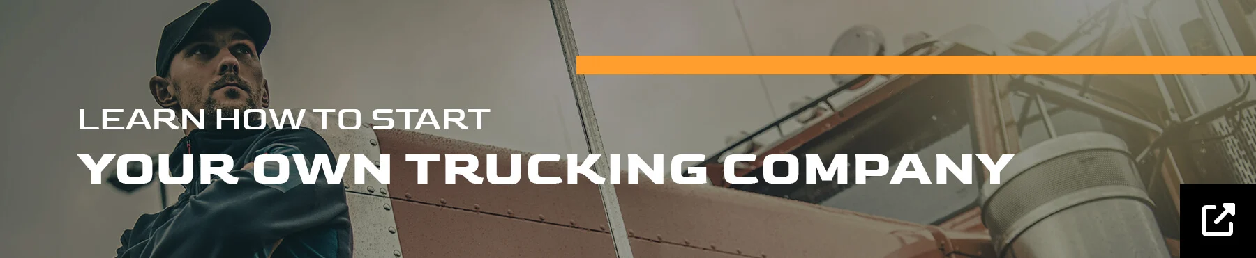 Learn how to start your own trucking company